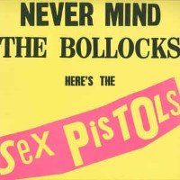 Never Mind The Bollocks Here's The Sex Pistols album cover