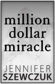 Million Dollar Miracle book cover