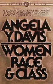 Women, Race &amp; Class book cover