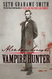 Abraham Lincoln: Vampire Hunter book cover