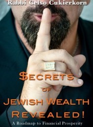 Secrets of Jewish Wealth Revealed! book cover