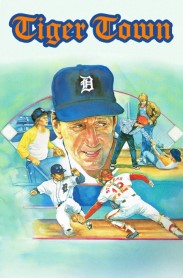 Tiger Town movie poster