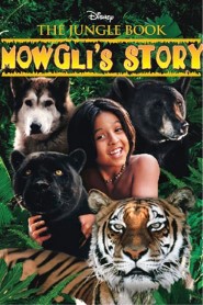 The Jungle Book: Mowgli's Story movie poster