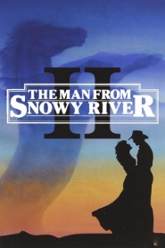 The Man From Snowy River II movie poster