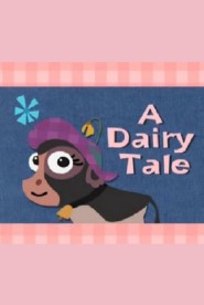A Dairy Tale movie poster