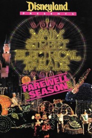 Disney Presents: Main Street Electrical Parade - Farewell Season movie poster