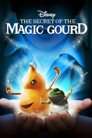 The Secret of the Magic Gourd movie poster