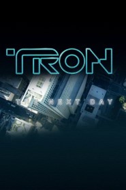 TRON: The Next Day movie poster