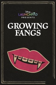Growing Fangs movie poster
