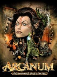 Arcanum: Of Steamworks and Magick Obscura game poster