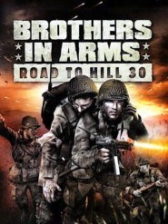 Brothers in Arms: Road to Hill 30 game poster