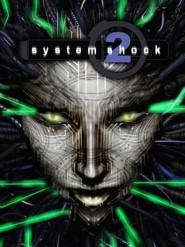 System Shock 2 game poster
