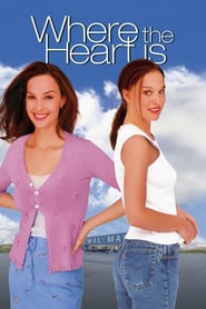 Where the Heart Is movie poster