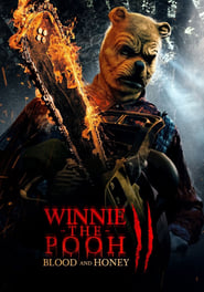 Winnie-the-Pooh: Blood and Honey 2 movie poster