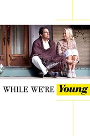 While We're Young movie poster