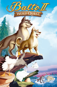 Balto II: Wolf Quest movie poster