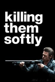Killing Them Softly movie poster