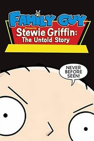 Family Guy Presents Stewie Griffin: The Untold Story movie poster